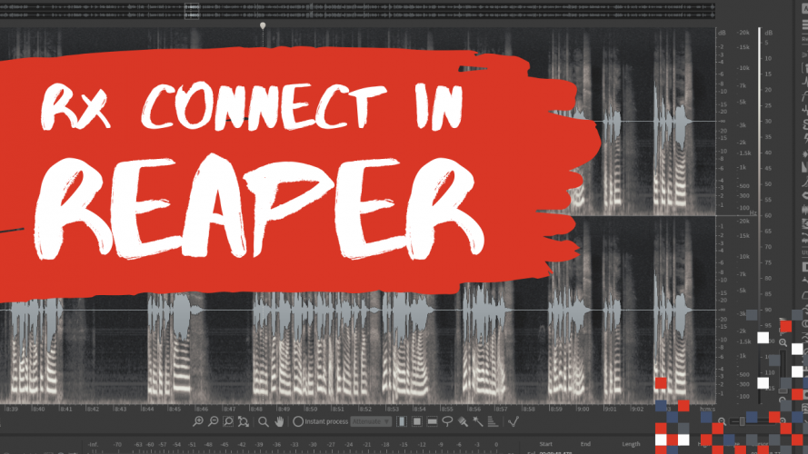 RX Connect in Reaper? Here's how to do it! | Reaper for Podcasting